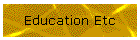 Education Etc
