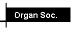 Organ Soc.