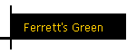 Ferrett's Green