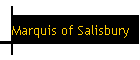 Marquis of Salisbury
