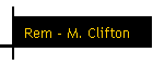 Rem - M. Clifton