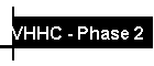VHHC - Phase 2